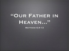 our-father-in-heaven-matt-6