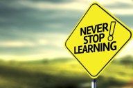 Never stop learning
